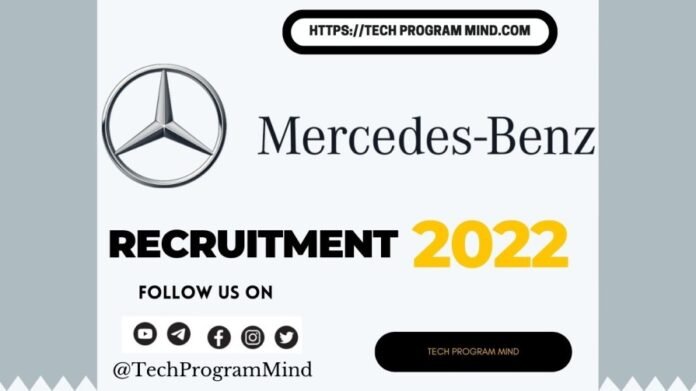 Mercedes Benz Recruitment 2022
