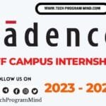 Cadence internship 2024 2023 | Cadence off campus drive 2023 Cadence internship 2024 2023