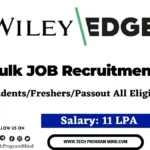 Wiley Edge Off Campus Drive 2023 2022 | Bulk Hiring 2023 | Wiley Edge Selection Process Wiley Edge Recruitment 2023 2022