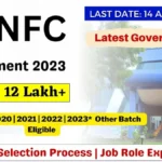 NFC Recruitment 2023 Notification – Selection Process,Eligibility,How to apply NFC Recruitment 2023 Notification