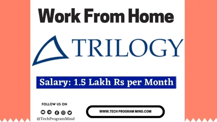 Trilogy Innovations Recruitment 2024