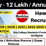 Hawkins Recruitment 2023 | Hawkins Recruitment Process Exam Pattern Hawkins Recruitment 2023