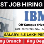 IBM Off Campus Drive 2023 2022 2021 Batch | IBM Associate Systems Engineer Job IBM Off Campus Drive 2023 2022 2021 Batch