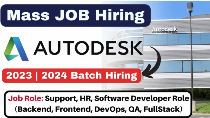 Autodesk Recruitment 2024 2023 Batch