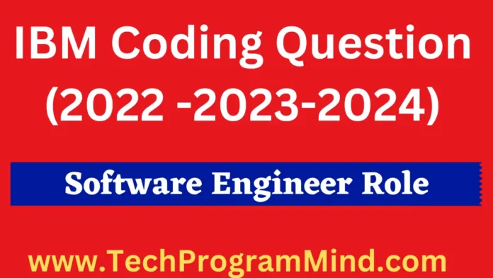 IBM Software Developer coding questions