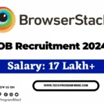 BrowserStack Recruitment 2024 | BrowserStack FullStack Internship 2024 BrowserStack Hiring 2024