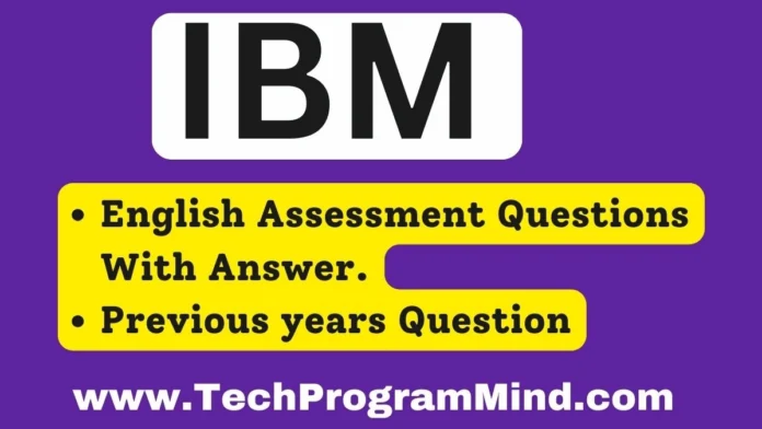 IBM English Assessment Questions With Answer 2024