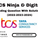 TCS Coding questions 2023-2024 | TCS Ninja to Digital Coding Questions with Answers TCS Coding questions 2023-2024