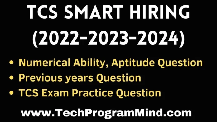 Tcs Smart Hiring Aptitude questions 2024