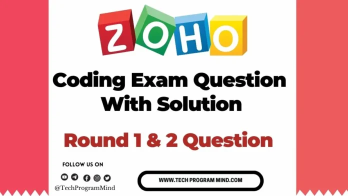 ZOHO Programming Questions with Solutions