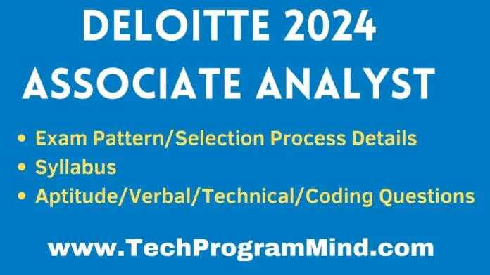 Deloitte Associate Analyst Test Pattern Syllabus 2024