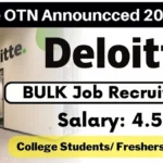 Deloitte OTN Hiring 2024 for 2023 Batch | Deloitte Analyst Trainee Recruitment Deloitte OTN Hiring 2024 for 2023 Batch