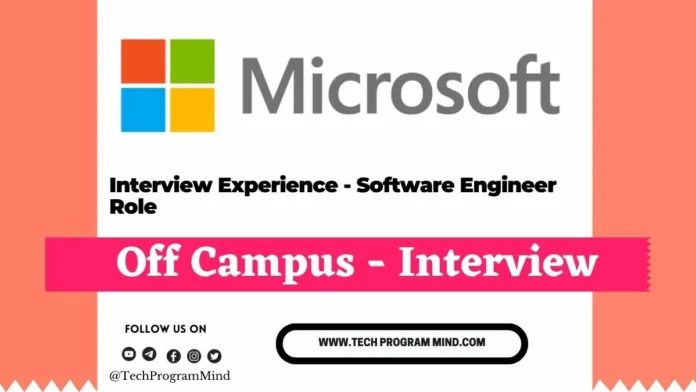 Microsoft Interview Experience 2024