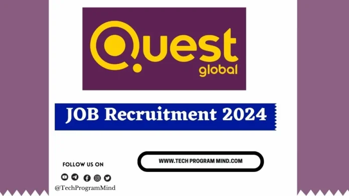 Quest Global Recruitment 2024