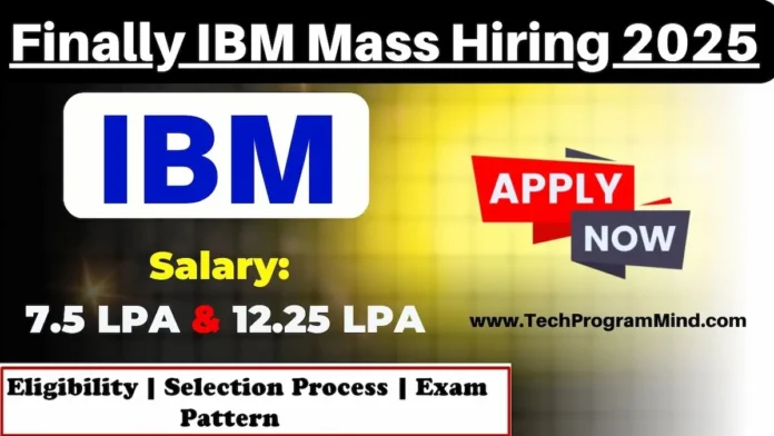 IBM Recruitment 2025