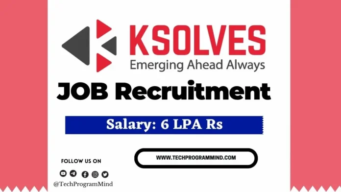 Ksolves Company Hiring 2024