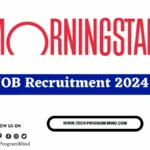 Morningstar Hiring 2024 | Morningstar off campus drive 2024 Morningstar Hiring 2024