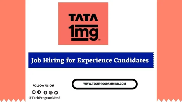 TATA 1MG Job Hiring 2024