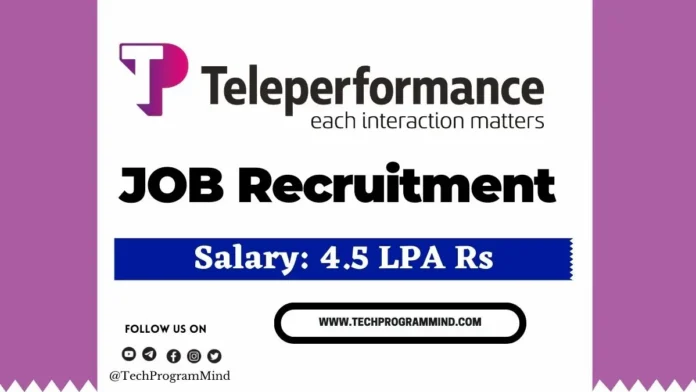 Teleperformance Customer Support Associates Hiring 2024