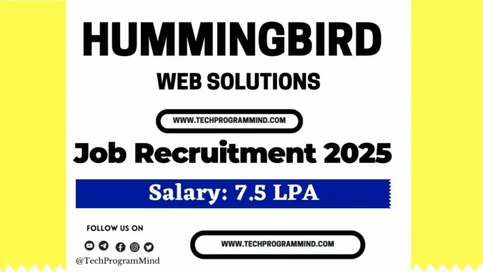 Hummingbird Recruitment 2025