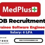 MedPlus Recruitment 2025 | MedPlus Trainee Software Engineer Hiring 2025 MedPlus Recruitment 2025