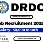 DRDO Recruitment 2025 – DRDO Junior Research Fellow Hiring 2025 DRDO Recruitment 2025