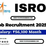 Isro Recruitment 2025 | ISRO Scientist Engineer Hiring 2025 Isro Recruitment 2025
