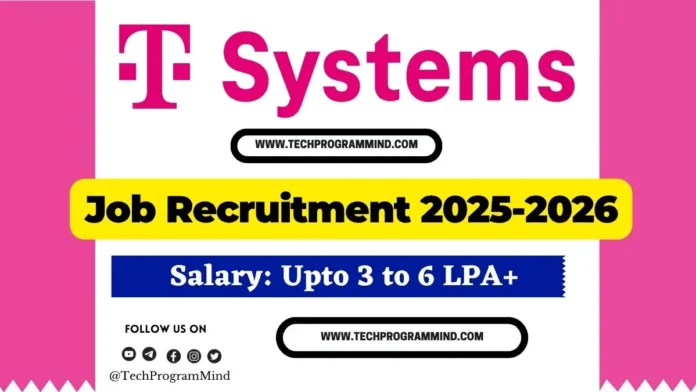 T Systems Recruitment 2025 2026 Batch