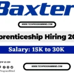 Baxter Apprenticeship Trainee Hiring 2025 | Baxter Apprenticeship For 2025,2024,2023,2022,2021,2020 Batch Baxter Apprenticeship Trainee Hiring 2025