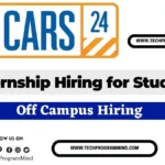 CARS24 Internship Hiring 2026, 2027 Batch | Internship for college students CARS24 Internship Hiring 2026, 2027 Batch