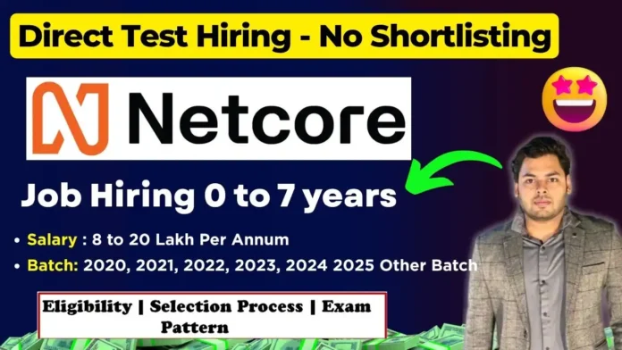 Netcore Hiring 2025 Netcore Hiring 2025