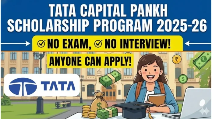 TATA Capital Pankh Scholarship 2025-2026 TATA Capital Pankh Scholarship 2025-2026