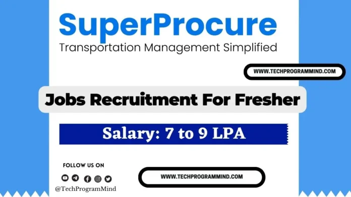 SuperProcure Recruitment 2026